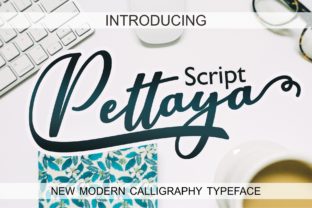 Discovering Pettaya Script: A Calligraphy Font with Character