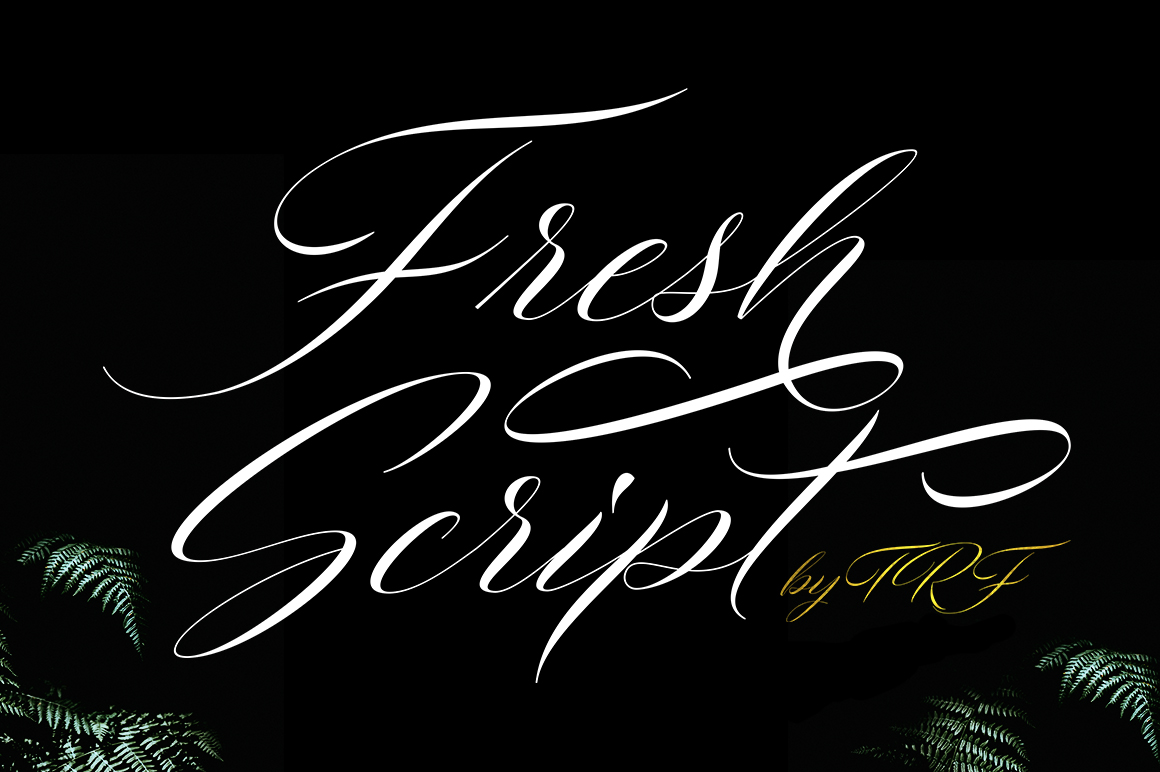 Fresh Script: A Guide to This Free-Flowing Calligraphy Font