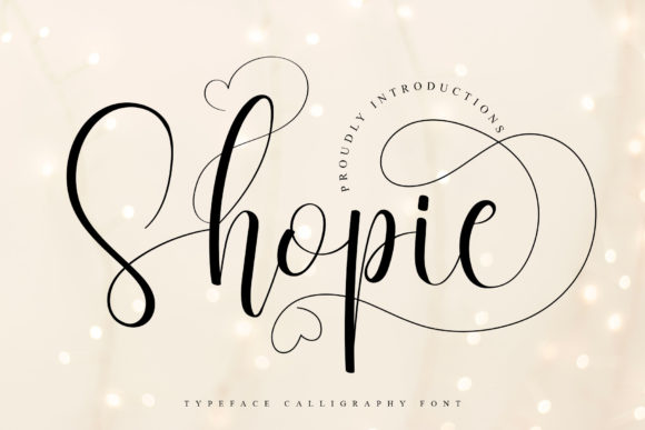 Shopie Script: A Dazzling Script Font for Modern Romance