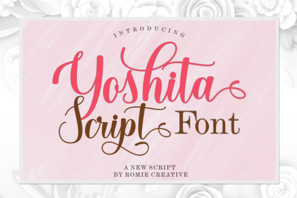 Yoshita Script: The Playful & Romantic Script Font for Standout Designs